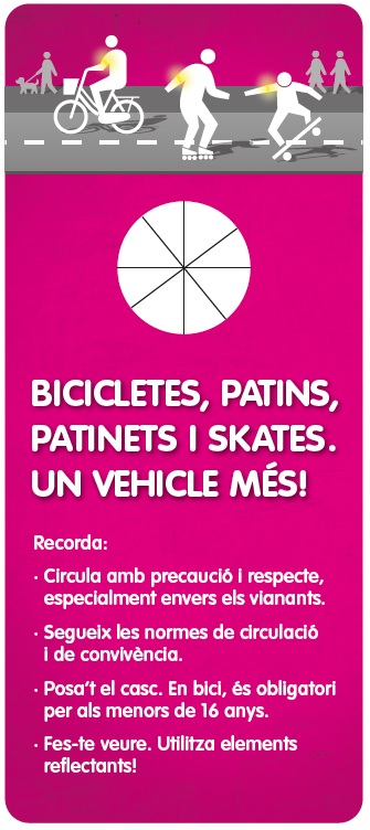 Imatge gràfica de la campanya "Bicicletes, patins, patinets i skates, un vehicle més! 2013