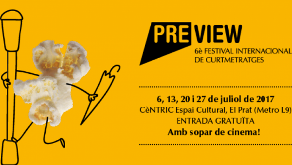 El Prat acull la 6a edició de PREVIEW, Festival Internacional de Curtmetratges