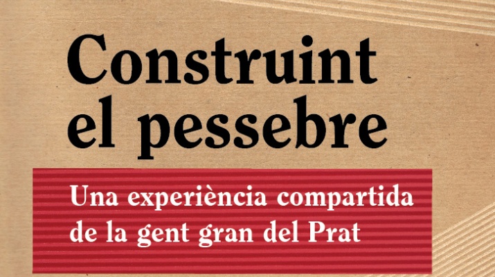 Construint el Pessebre del Prat