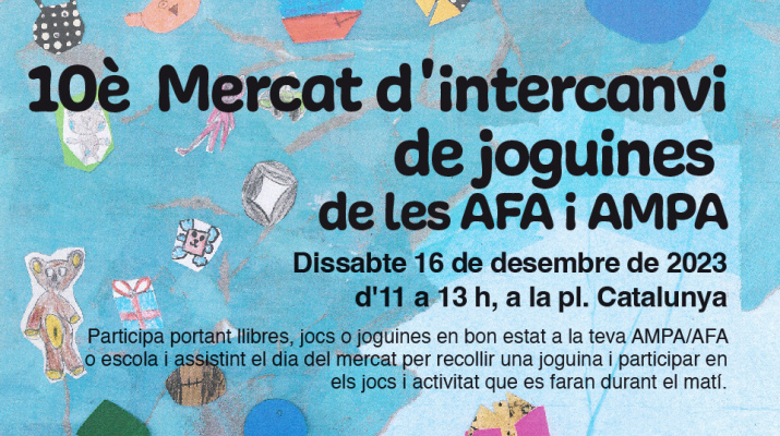  10è mercat intercanvi de joguines de les AMPA i les AFA