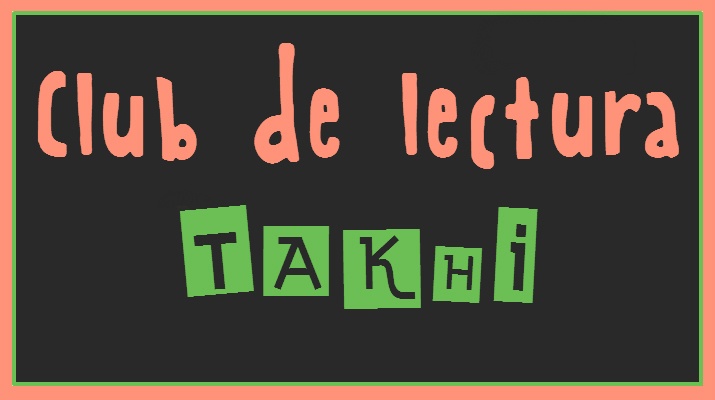 Club de lectura Takhi