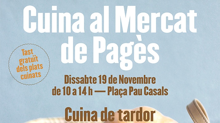 Cartell cuina de tardor al Mercat de Pagès