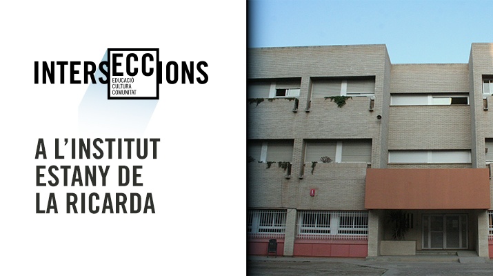 IntersECCions a l'Institut Estany de la Ricarda 