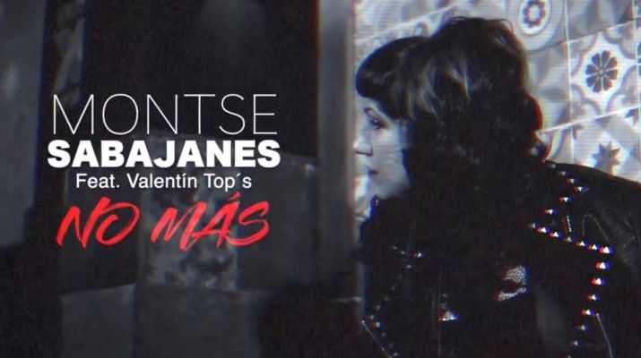 Montse Sabajanes - "No Más ft. Valentín Tops - Videoclip Oficial