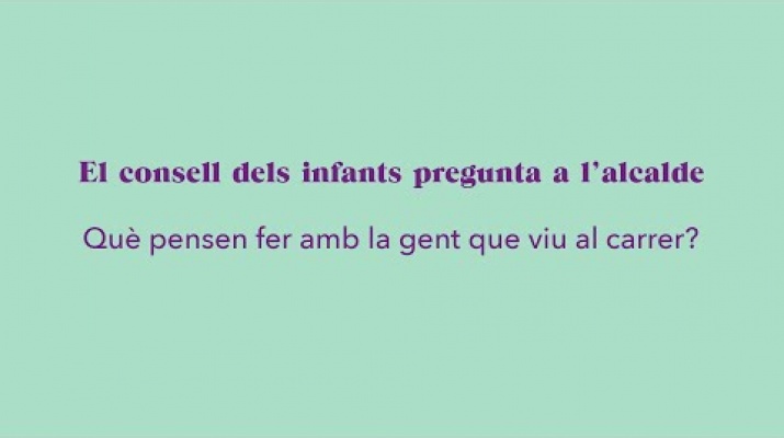 La Nayara pregunta: què pensen fer amb la gent que viu al carrer