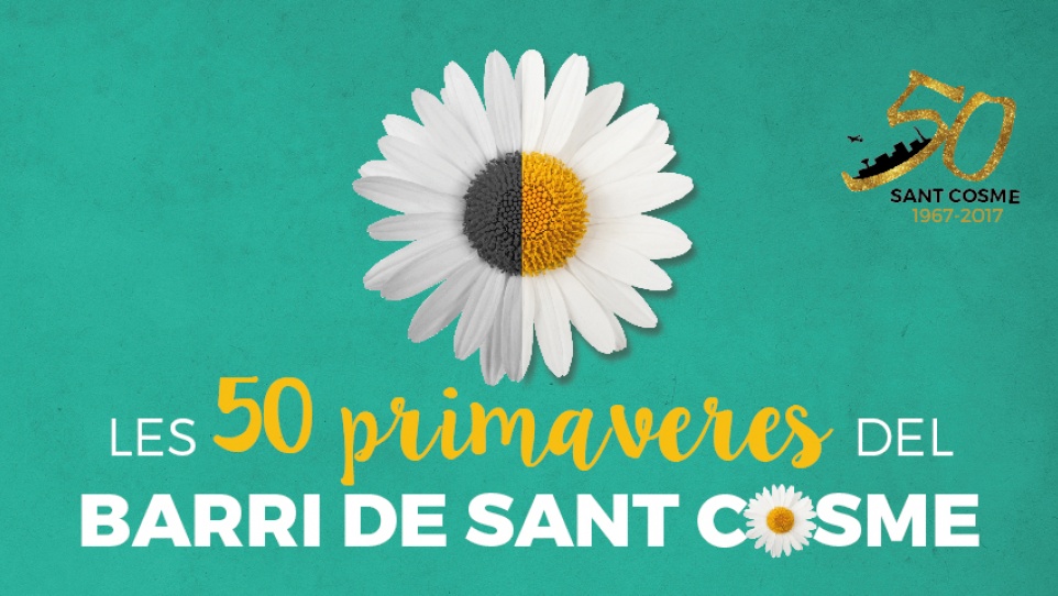 Imatge gràfica 50 Primaveres de Sant Cosme 2017 