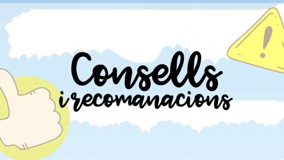 Consells i recomanacions a la Festa Major