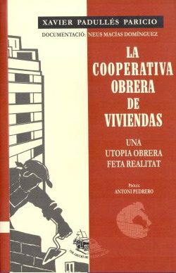 La cooperativa obrera de Viviendas