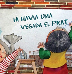 Hi havia una vegadael Prat