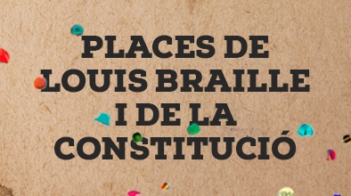 Places de Louis Braille i de la Constitució