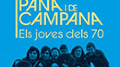 De pana i de campana. Els joves dels 70