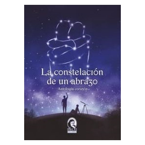 la constelacion de un abrazo