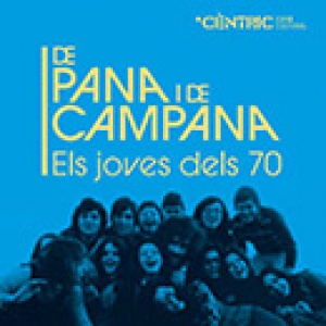 De pana i de campana. Els joves dels 70