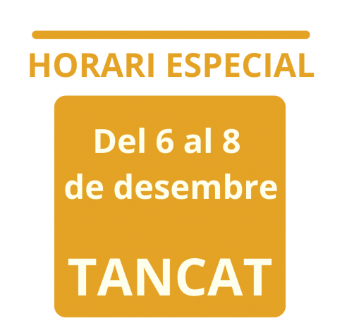 centric_horariespecial_Del 6 al 8 de desembre.png