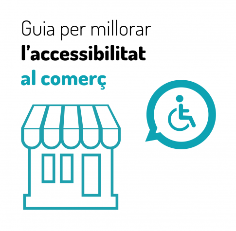 Guia per millorar l’accessibilitat als comerços de la ciutat