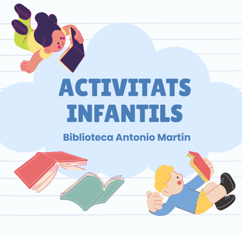 Activitats infantils a la Biblioteca Antonio Martín