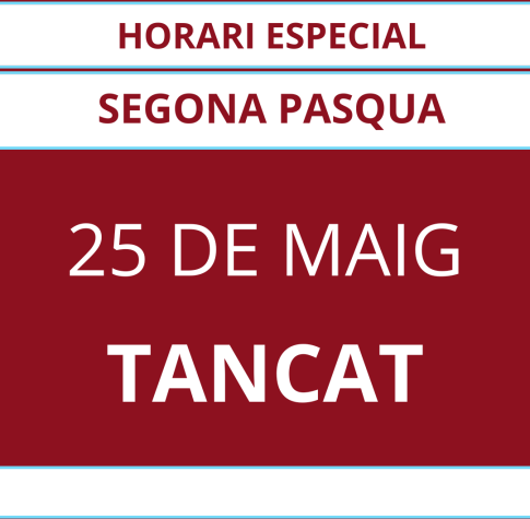 centric_horaris_especials_25_maig.png