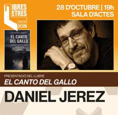 Presentació del llibre "El canto del gallo", de Daniel Jerez Torns